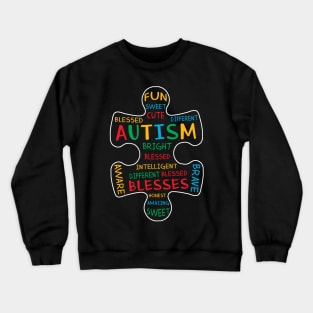 Autism Awareness Shirt Puzzle Piece Words Autistic Crewneck Sweatshirt